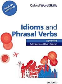 Idioms and Phrasal Verbs