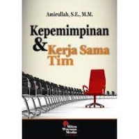 Kepemimpinan dan Kerjasama Tim