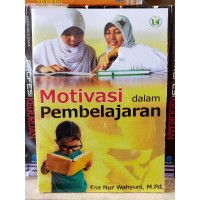 Motivasi Dalam Pembelajaran