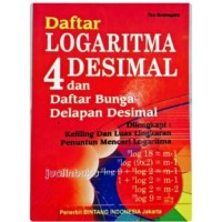 Daftar Logaritma 4 Desimal dan Daftar Bunga Delapan Desimal