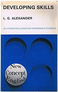 Developing Skills : An Integrated Course For Intermediate Students