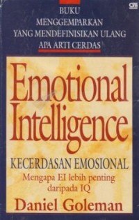 Kecerdasan Emosional : Emotional Intelligence