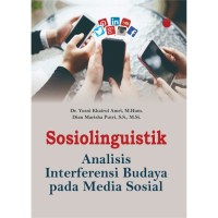 Sosiolinguistik : Analisis Interferensi Budaya Pada Media Sosial