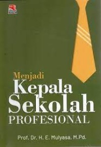 Menjadi Kepala Sekolah Profesional