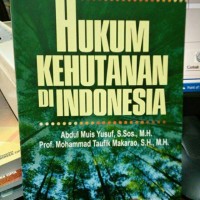Hukum Kehutanan Di Indonesia
