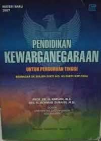 Pendidikan Kewarganegaraan : Untuk Perguruan Tinggi