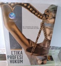 Etika Profesi Hukum