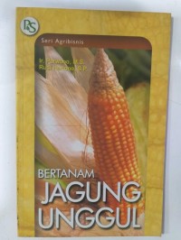 Bertanam Jagung Unggul