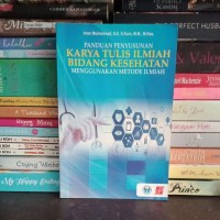 Panduan Penyusunan Karya Tulis Ilmiah Bidang Kesehatan