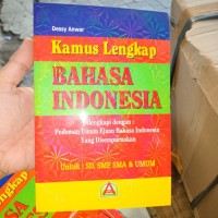 Kamus Lengkap Bahasa Indonesia : Dilengkapi Dengan Pedoman Umum Ejaan Bahasa Indonesia Yang Disempurnakan