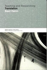 Teaching and Researching Translation