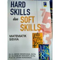 Hard Skills dan Soft Skills Matematik Siswa