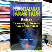 Pembelajaran Jarak Jauh Berbasis Teknologi Informasi dan Komunikasi