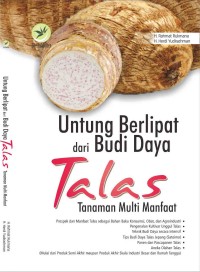 Untung Berlipat dari Budi daya Talas : Tanaman Multi Manfaat