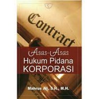 Asas-Asas Hukum Pidana Korporasi