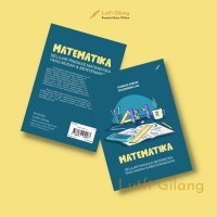 Matematika : Belajar Ringkas Matematika Yang Mudah & Menyenangkan