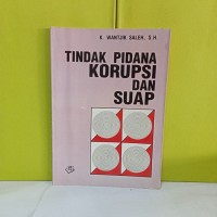 Tindak Pidana Korupsi dan Suap