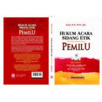 Hukum Acara Sidang Etik Penyelenggara Pemilu