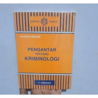 Pengantar Tentang Kriminologi