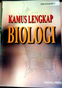 Kamus Lengkap Biologi