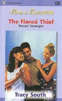 The Fiance Thief = Pencuri Tunangan