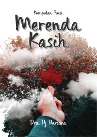 Kumpulan Puisi Merenda Kasih