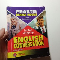 Pintar Percakapan Bahasa Inggris Praktis : English Conversation