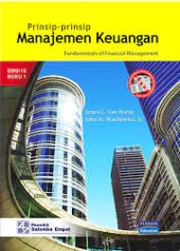 Prinsip-Prinsip Manajemen Keuangan = Fundamentals of Financial Management Buku 1