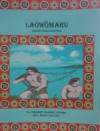 Laowomaru : A Legend from Nias Island