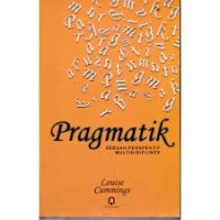 Pragmatik : Sebuah Perspektif Multidisipliner