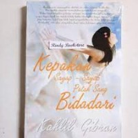 Kepakan Sayap-Sayap Patah Sang Bidadari