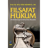 Filsafat Hukum : Perkembangan & Dinamika Masalah