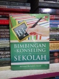 Bimbingan & Konseling Di Sekolah