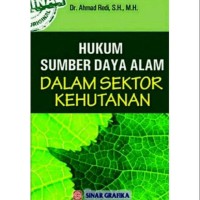 Hukum Sumber Daya Alam Dalam Sektor Kehutanan