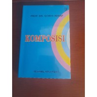 Komposisi : Sebuah Pengantar Kemahiran Bahasa