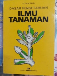 Dasar Pengetahuan Ilmu Tanaman