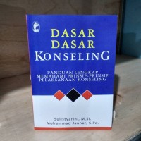Dasar-Dasar Konseling