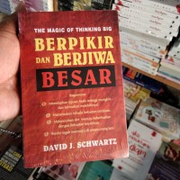 Berpikir dan Berjiwa Besar