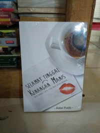 Selamat Tinggal Kenangan Manis : Meski Kandas, Cinta Tetap Untuk Dikenang