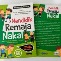 Mendidik Remaja Nakal