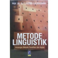 Metode Linguistik : Ancangan Metode Penelitian dan Kajian