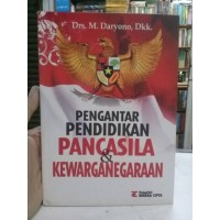 Pengantar Pendidikan Pancasila & Kewarganegaraan