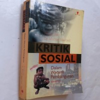 Kritik Sosial :Dalam Wacana Pembangunan