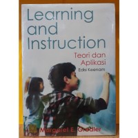 Learning and Instruction : Teori dan Aplikasi