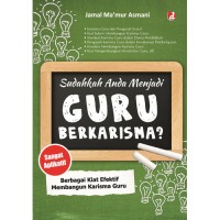 Sudahkah Anda Menjadi Guru Berkarisma?