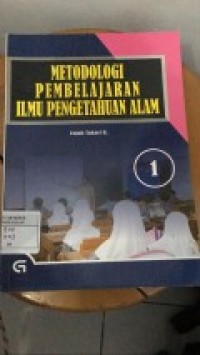 Metodologi Pembelajaran Ilmu Pengetahuan Alam