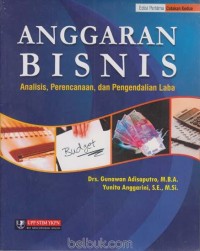 Anggaran Bisnis : Analisis, Perencanaan dan Pengendalian Laba