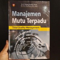 Manajemen Mutu Terpadu = Total Quality Management