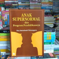 Anak Supernormal dan Program Pendidikannya