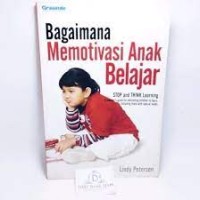 Bagaimana Memotivasi Anak Belajar